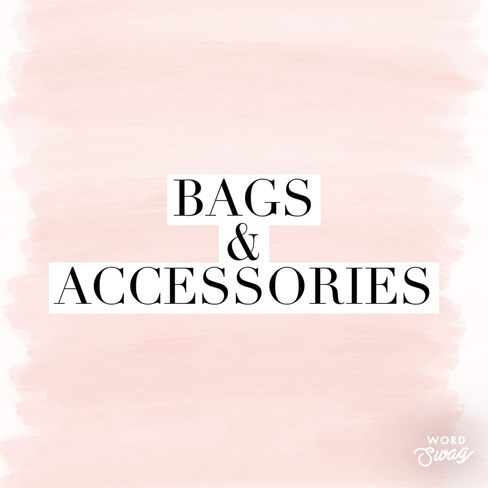 BAGS & ACCESSORIES